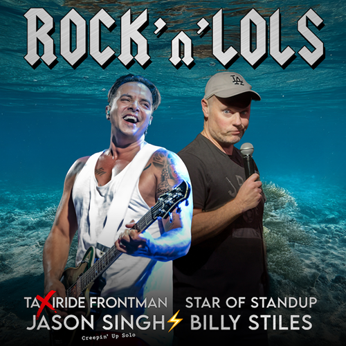 Rock n LOLs – Taxiride’s Jason Singh & Comedy Star Billy Stiles