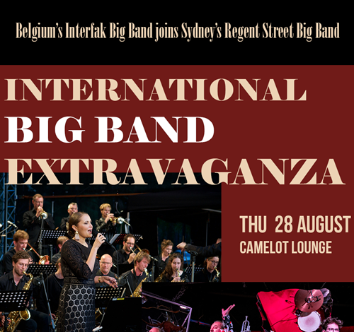 International Big Band Extravaganza featuring Interfak Big Band (Belgium) + Regent Street Big Band