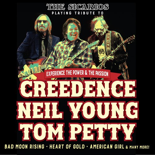 The Sicarios: Creedence, Neil Young, Tom Petty