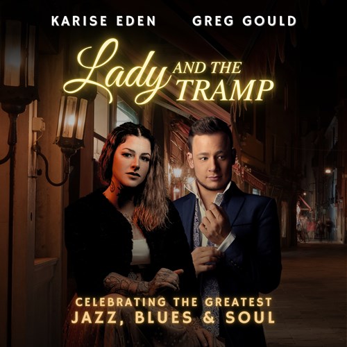 Karise Eden & Greg Gould: Lady & The Tramp