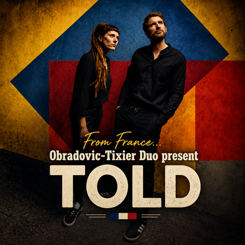 Obradovic-Tixier Duo - TOLD (France)