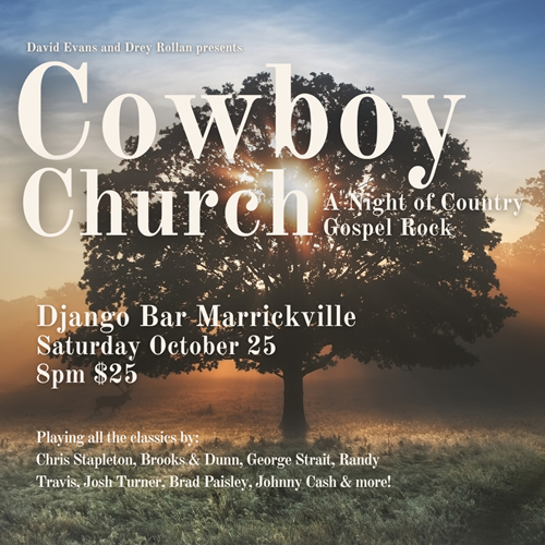 David Evans & Drey Rollan Presents: Cowboy Church