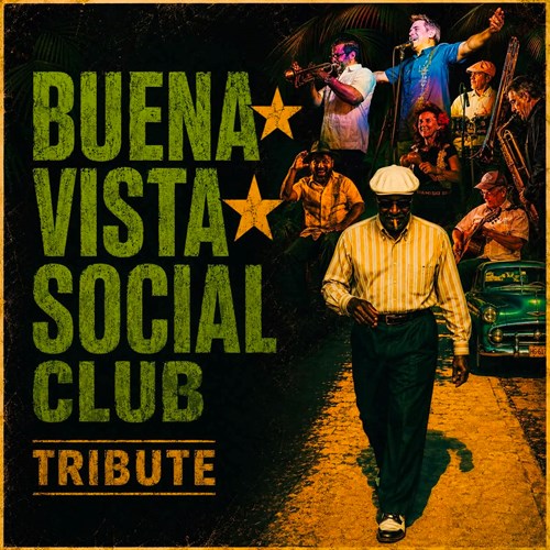 Buena Vista Social Club Tribute Night