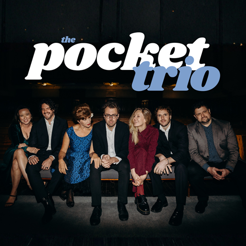 The Pocket Trio, featuring Monica Trapaga, Kate Wadey, Tilly Street, and Edo Santoni